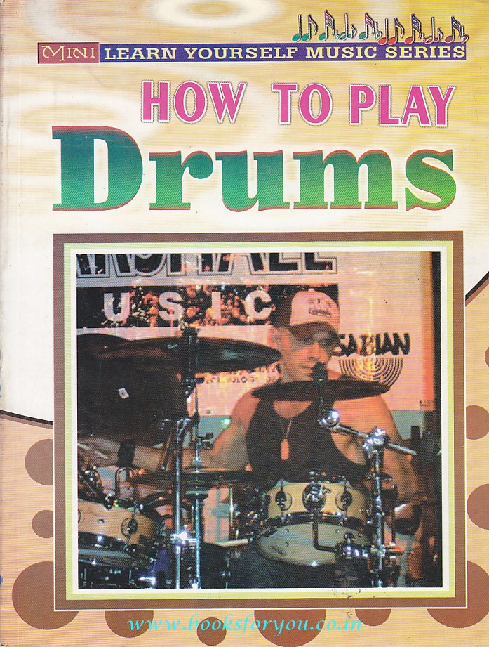 How To Play Drums Books For You