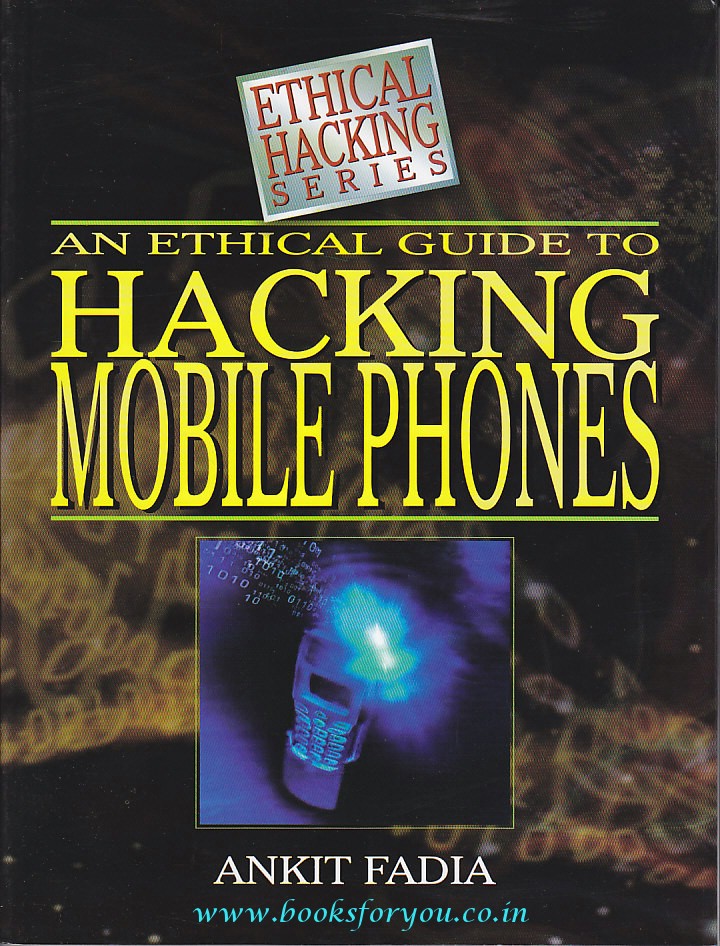 Free Ebook On Ethical Hacking By Ankit Fadia Books