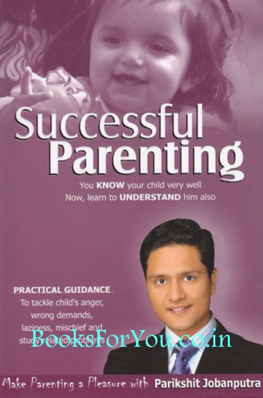 Parikshit jobanputra on successful parenting