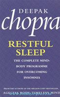 Restful Sleep