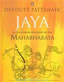 Jaya: An Illustrated Retelling Of The Mahabharata