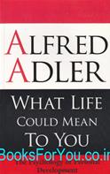 What Life Could Mean To You