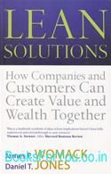 Lean Solutions: How Companies And Customers Can Create Value And Wealth Together