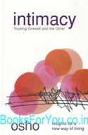 Intimacy: Trusting Oneself And The Other
