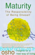 Maturity: The Responsibility Of Being Oneself