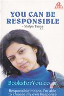 You Can Be Responsible