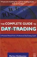 The Complete Guide To Day Trading