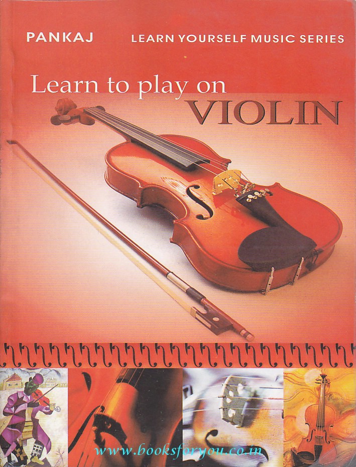 Learn To Play On Violin | Books For You