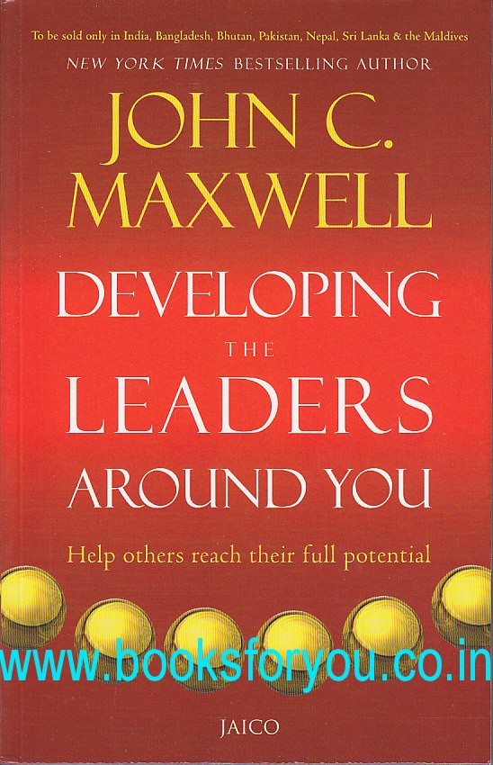 Developing The Leaders Around You Books For You