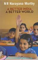 A Better India, A Better World