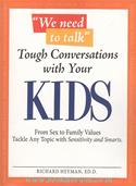 Tough Conversations With Your Kid