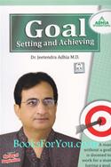 Goal Setting And Achieving