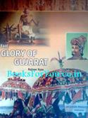 The Glory of Gujarat