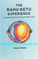 The Rahu Ketu Experience