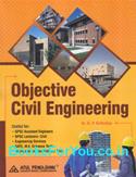 Objective Civil Engineering for Competitive Exams (English Book)