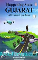Happening State Gujarat: A Live Case Of Can-Doism