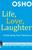 5625_lifelovelaugh.Jpeg