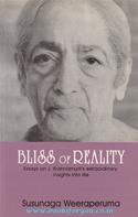 Bliss Of Reality: Essays On J.Krishnamurti