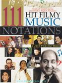 111 Hit Filmy Music Notations