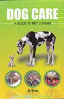 Dog Care-A Guide To Pet Lovers