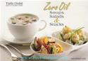 Zero Oil Soups, Salads And Snacks