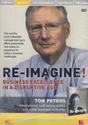 Re-Imagine! Business Excellence In A Disruptive Age (DVD)