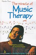The Miracle Of Music Therapy