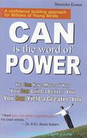 Can Is The Word Of Power
