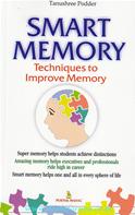Smart Memory Techniques For Improving Memory