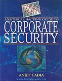 An Ethical Hacking Guide To Corporate Security