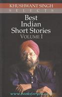 Khushwant Singh Selects Best Indian Short Stories