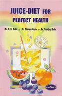 Juice-Diet For Perfect Health