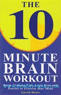 The 10 Minute Brain Workout