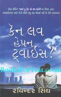 Can Love Happen Twice (Gujarati Edition)