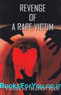 Revenge of A Rape Victim
